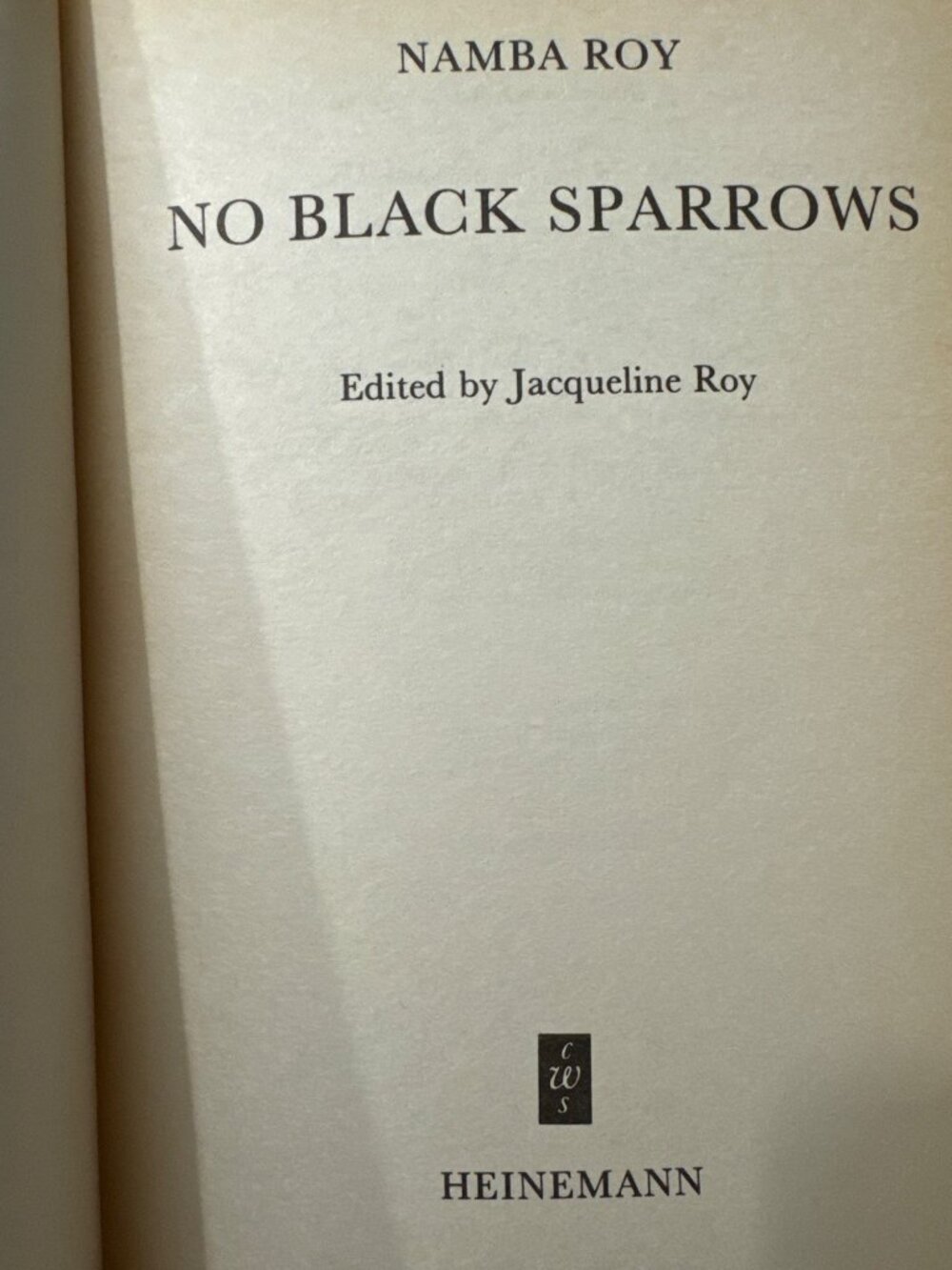 No Black Sparrows Namba Roy SC 1989 Edited by Jacqueline Roy Heinemann - Picture 3 of 10